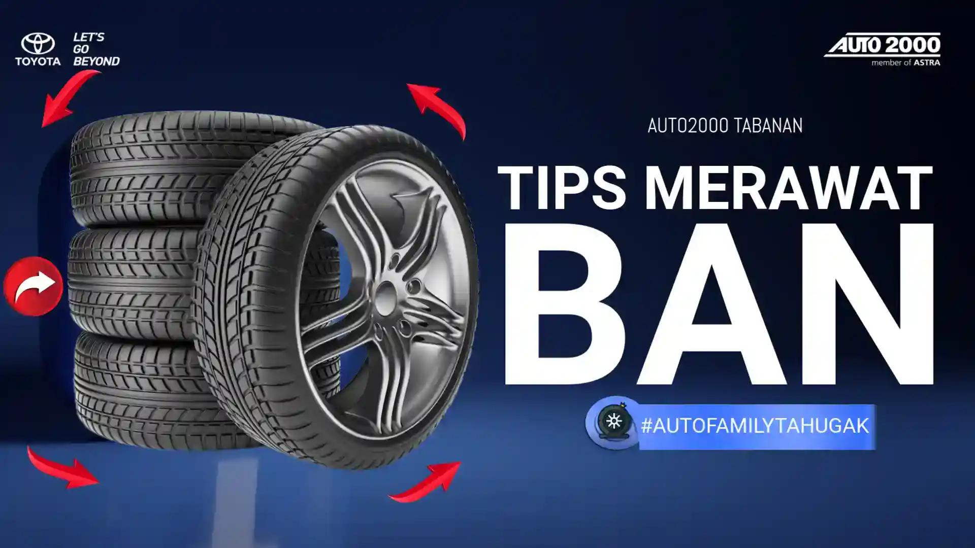 20241009T061535890ZKV Tips Merawat Ban Picture For Landing Page.webp