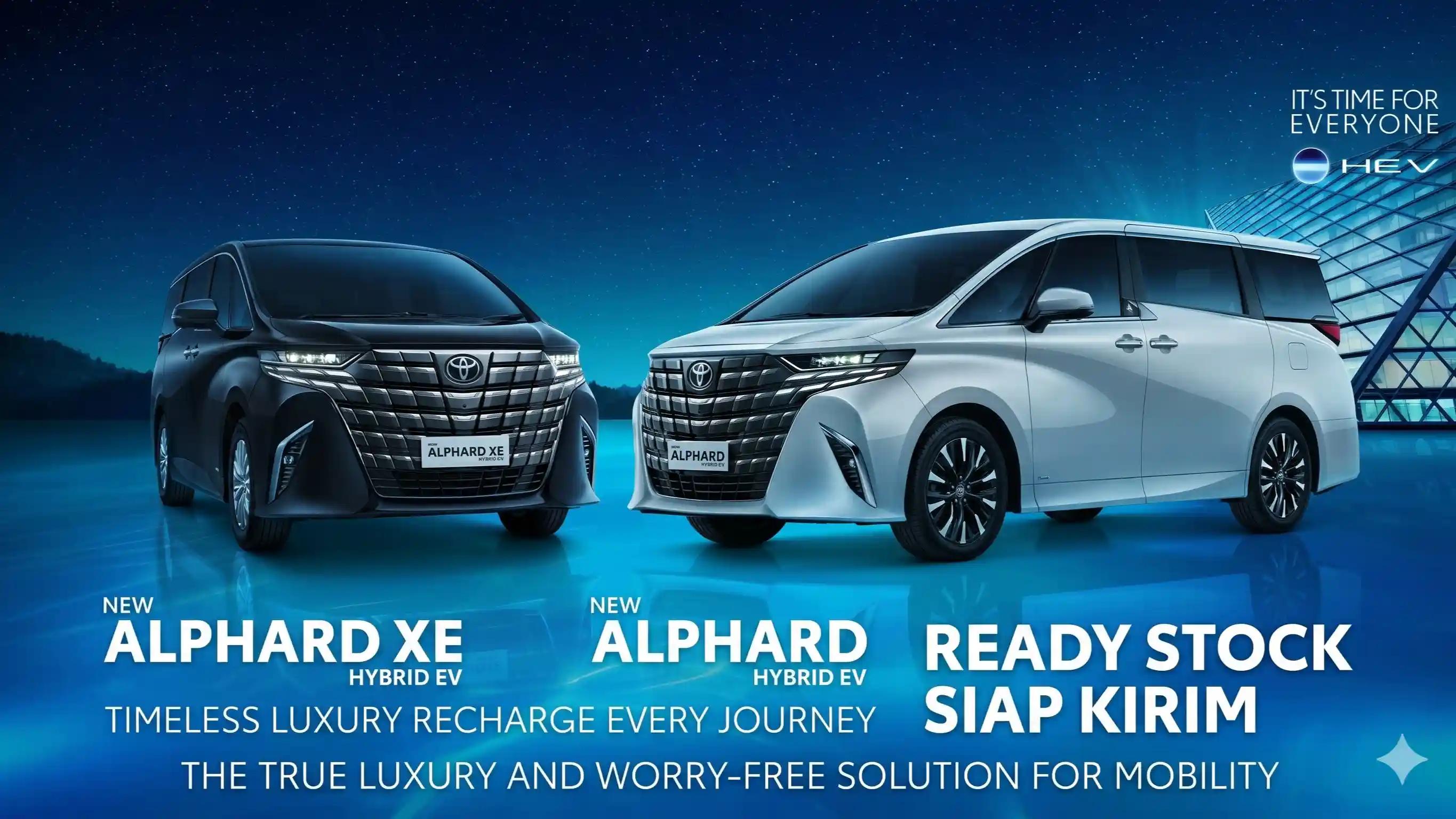 Poster Toyota Alphard XE Hybrid EV warna hitam dan putih dengan teks Ready Stock Siap Kirim.