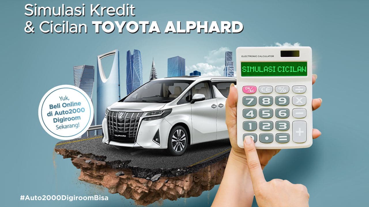 32. Simulasi Kredit dan Cicilan Toyota Alphard 2023.jpg