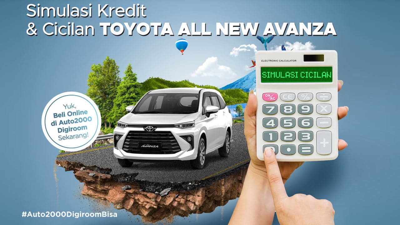 Simulasi Kredit dan Cicilan Toyota Avanza 2024